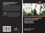 Il morale dei dipendenti come strumento di performance organizzativa