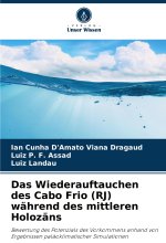Das Wiederauftauchen des Cabo Frio (RJ) während des mittleren Holozäns