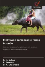 Efektywne zarz?dzanie farm? bizonów