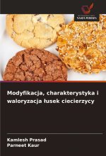 Modyfikacja, charakterystyka i waloryzacja ?usek ciecierzycy