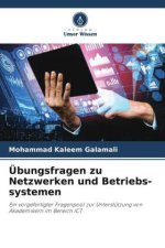Übungsfragen zu Netzwerken und Betriebs-systemen