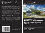 Propiedades De Resistencia Y Durabilidad Del Hormigón Mezclado Ternario