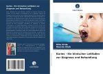 Karies - Ein klinischer Leitfaden zur Diagnose und Behandlung