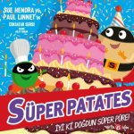 Süper Patates - Iyiki Dogdun Süper Püre