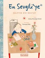 En Sevgiliye Kalpten Bir Mektup