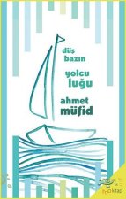 Düsbazin Yolculugu