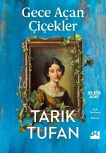 Gece Acan Cicekler