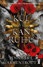 Kül ve Kan Ruhu