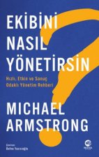 Ekibini Nasil Yönetirsin
