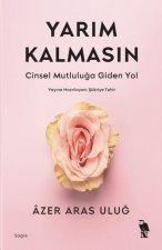 Yarim Kalmasin