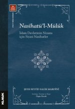 Nasihatül - Müluk Islam Devletinin Nizami Icin Siyasi Nasihatler
