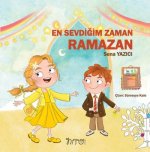 En Sevdigim Zaman Ramazan