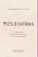 Tr s Com dias