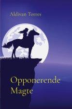 Opponerende Magte
