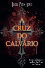 A Cruz Do Calv rio