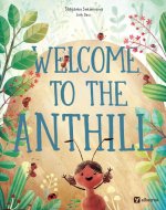 What Goes on in an Anthill
