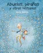 Abuelos, Pira?as Y Otras Historias