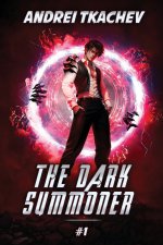 The Dark Summoner (Book 1)