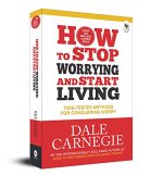 How to stop worrying and start living