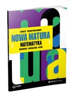 Nowa Matura. Matematyka. Arkusze maturalne. Zakres podstawowy