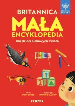 Mała Britannica. Encyklopedia dla dzieci ciekawych świata