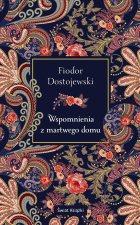 Wspomnienia z martwego domu. Edycja kolekcjonerska
