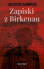 Zapiski z Birkenau