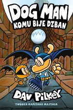 Komu bije dzban. Dogman. Tom 7 wyd. 4