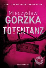 Totentanz. Cienie przeszłości. Tom 3. Wydawnictwo Bukowy Las