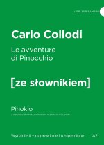 Le avventure di Pinocchio. Pinokio z podręcznym słownikiem włosko-polskim