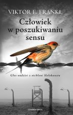Człowiek w poszukiwaniu sensu. Oprawa miękka