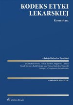 Kodeks Etyki Lekarskiej. Komentarz