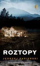 Roztopy. Komisarz Nina Warwiłow