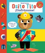 Osito Tito. ?Disfrázame!