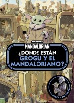 Star Wars. The Mandalorian. ?Dónde están Grogu y el Mandaloriano?