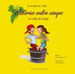 Hist?ries entre vinyes