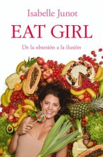 Eat Girl! / Eat Girl (Spanish Edition)