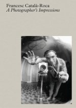 CatalA-Roca : a Photographer s Impressions /anglais