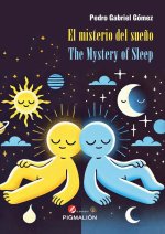El misterio del sue?o / The Mystery of Sleep