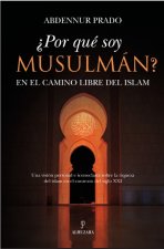 ?Por qué soy musulmán?