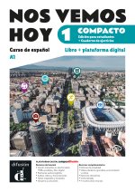 Nos vemos hoy 1 Compacto. Ed. hybride Livre de l'élève