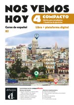 Nos vemos hoy 4 Compacto. Ed. hybride Livre de l'élève