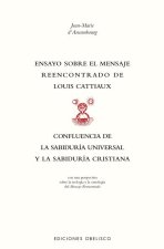 Ensayo Sobre El Mensaje Reencontrado de Louis Cattiaux