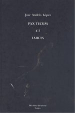 PAX TECUM / 4`2 / FAUCES