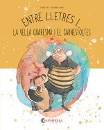 Entre lletres i... Vella Quaresma i Carnestoltes