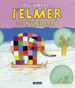 L'Elmer. Un conte - Elmer i la inundació, L'