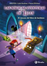 La magia de Lilly, 1. El rescate del libro de hechizos