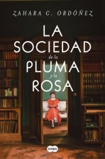 La Sociedad de la Pluma Y La Rosa / Society of the Pen and the Rose