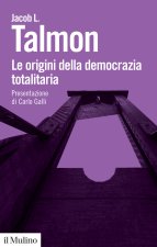 origini della democrazia totalitaria
