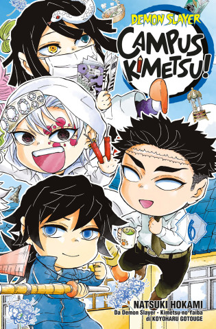 Demon slayer. Campus kimetsu! (Koyoharu Gotouge,Natsuki Hokami)(Brožovaná)